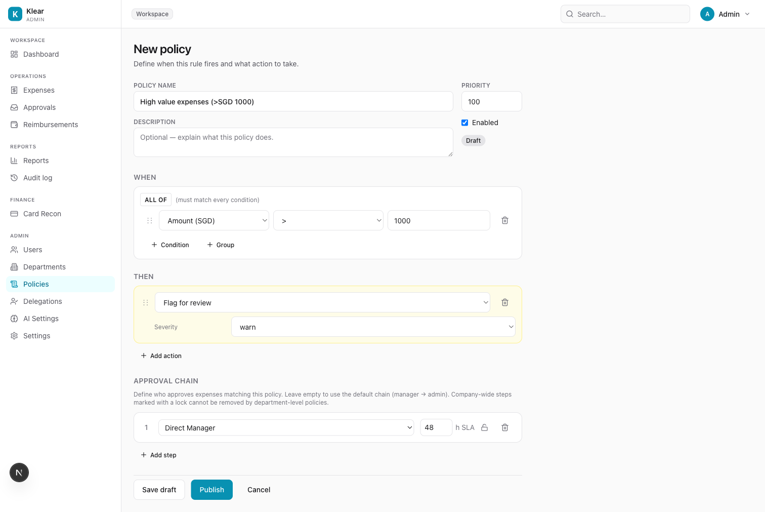 Policy builder — condition configured